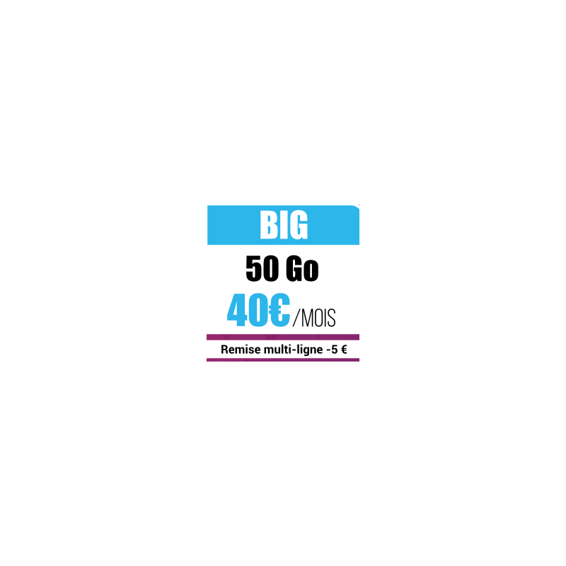 Forfait Mobile BIG Forfait Mobile BIG